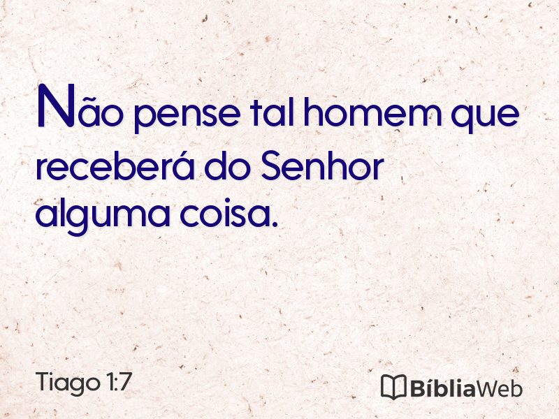 Tiago 1:7 em imagem para compartilhar