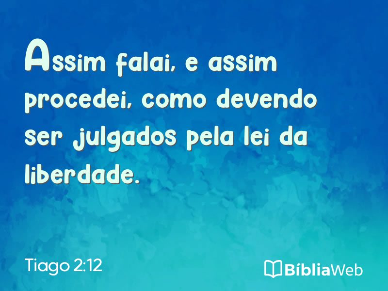 Tiago 2:12 em imagem para compartilhar