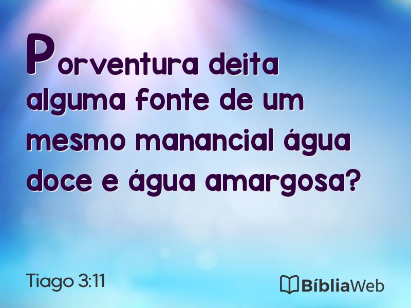 Tiago 3:11 em imagem para compartilhar