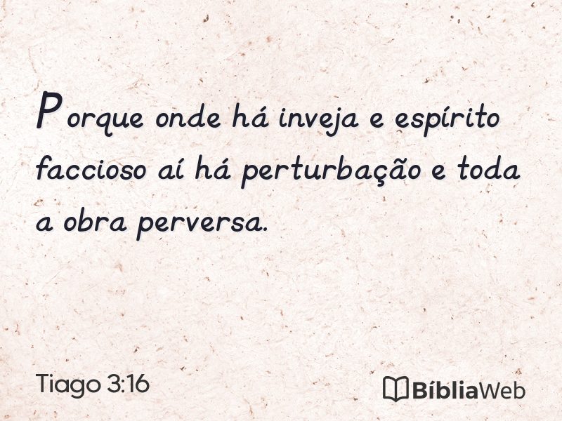 Tiago 3:16 em imagem para compartilhar