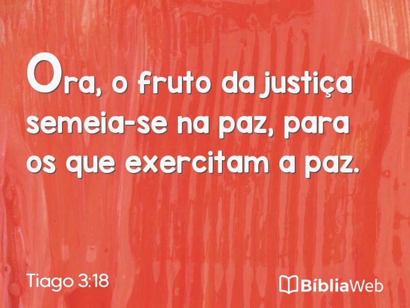 Tiago 3:18 em imagem para compartilhar
