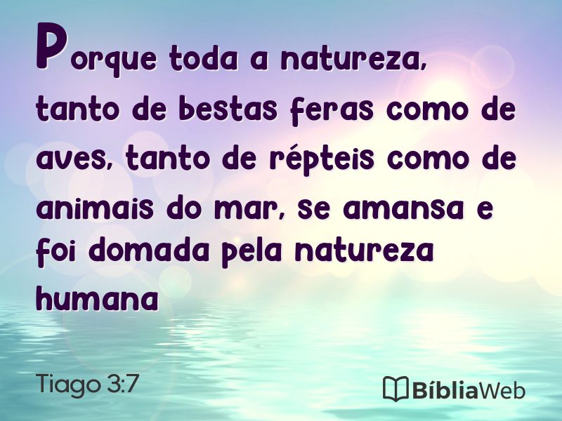 Tiago 3:7 em imagem para compartilhar