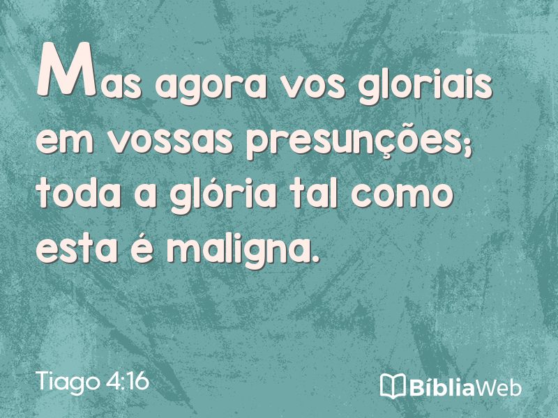 Tiago 4:16 em imagem para compartilhar