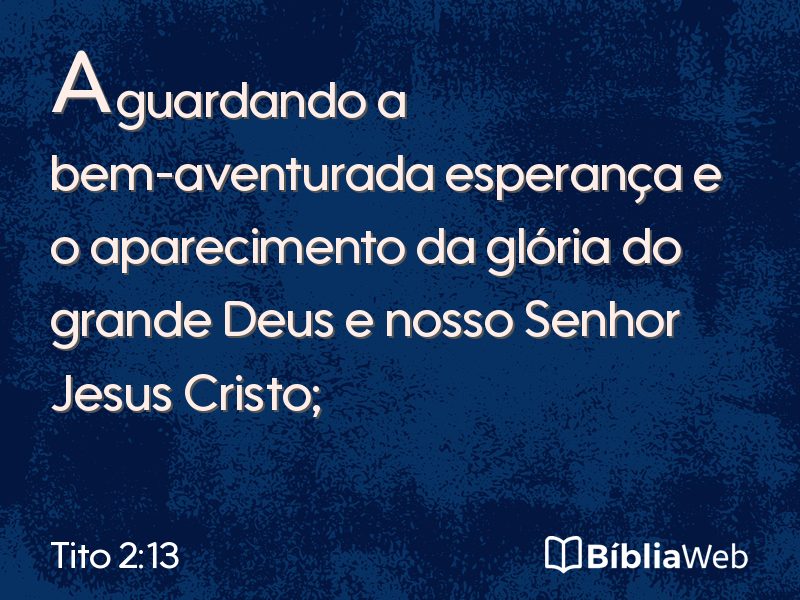 Tito 2:13 em imagem para compartilhar