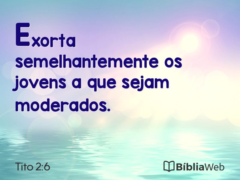 Tito 2:6 em imagem para compartilhar