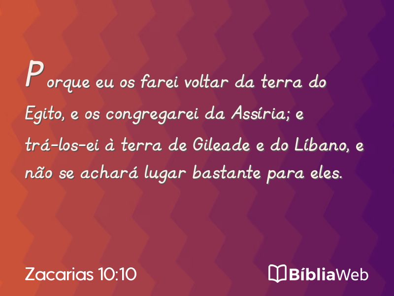 Zacarias 10:10 em imagem para compartilhar