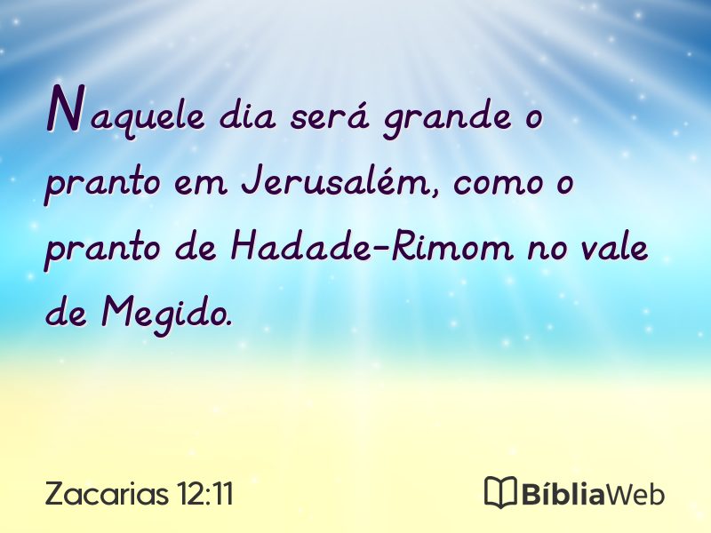 Zacarias 12:11 em imagem para compartilhar