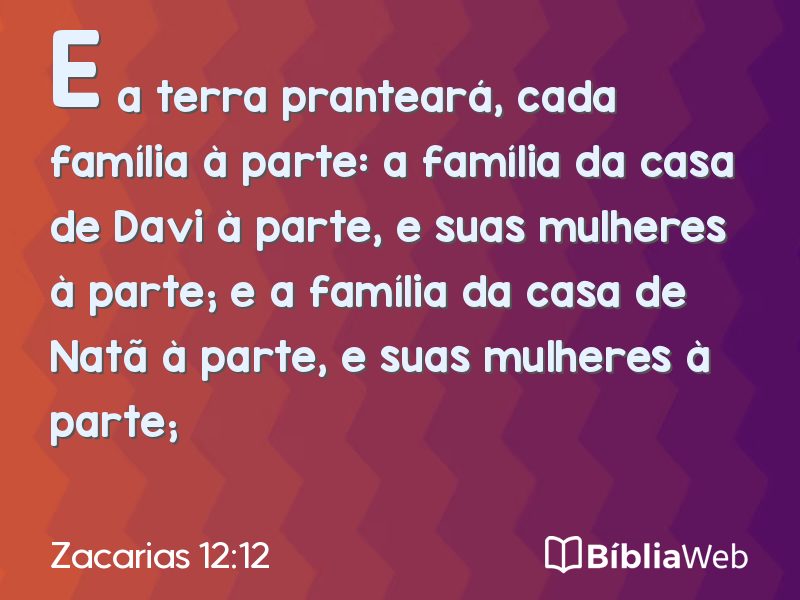 Zacarias 12:12 em imagem para compartilhar