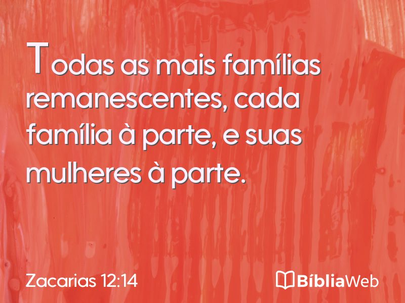 Zacarias 12:14 em imagem para compartilhar