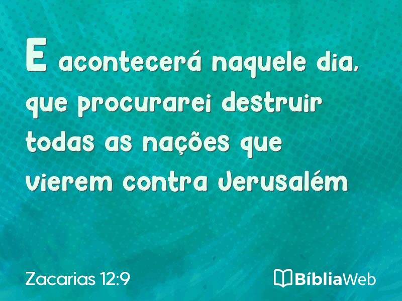 Zacarias 12:9 em imagem para compartilhar