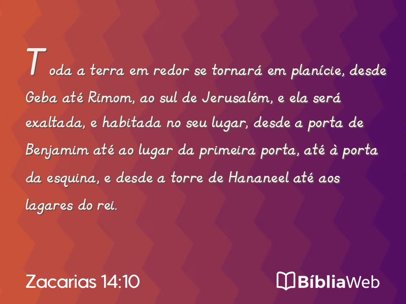 Zacarias 14:10 em imagem para compartilhar