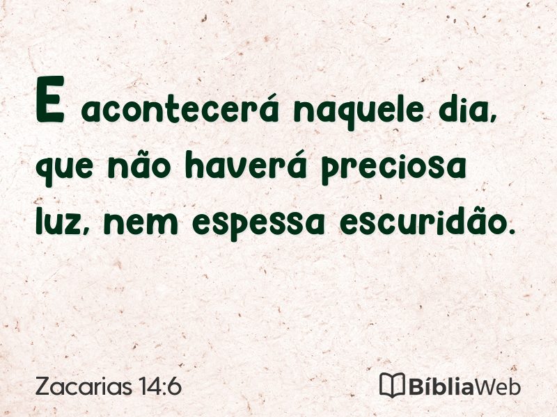 Zacarias 14:6 em imagem para compartilhar