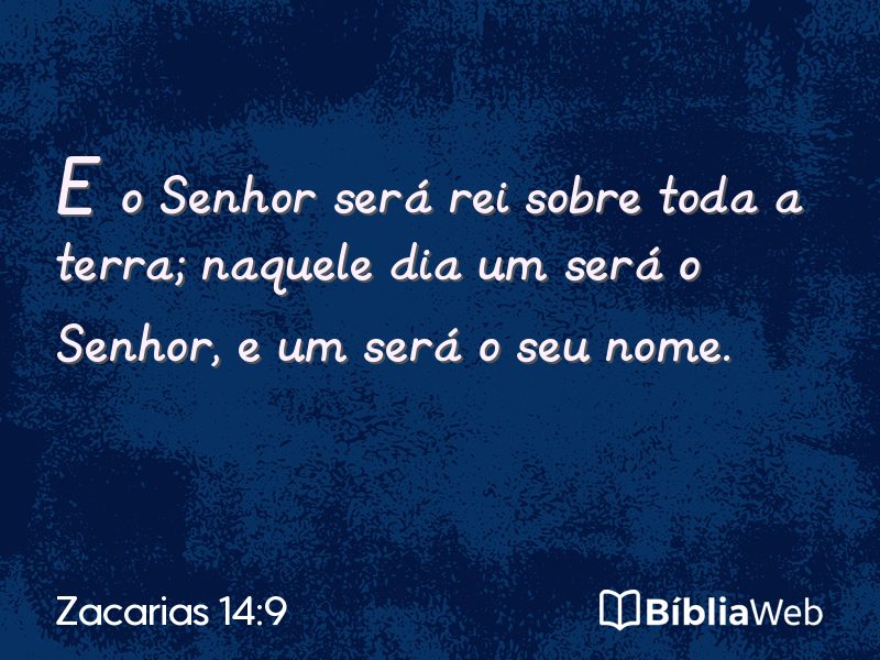 Zacarias 14:9 em imagem para compartilhar