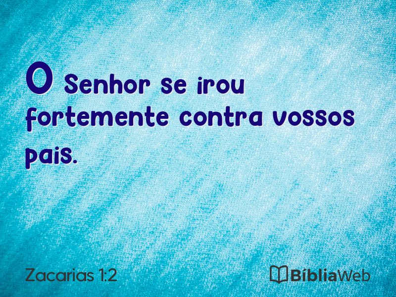 Zacarias 1:2 em imagem para compartilhar