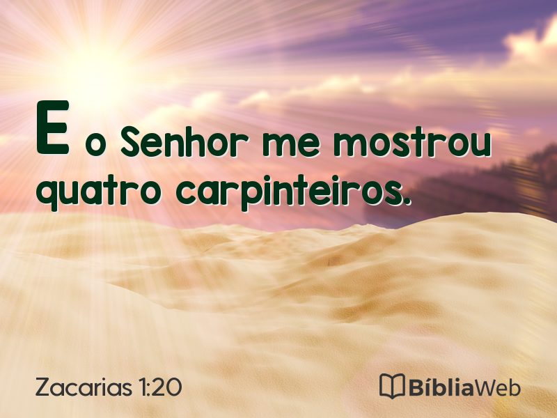 Zacarias 1:20 em imagem para compartilhar