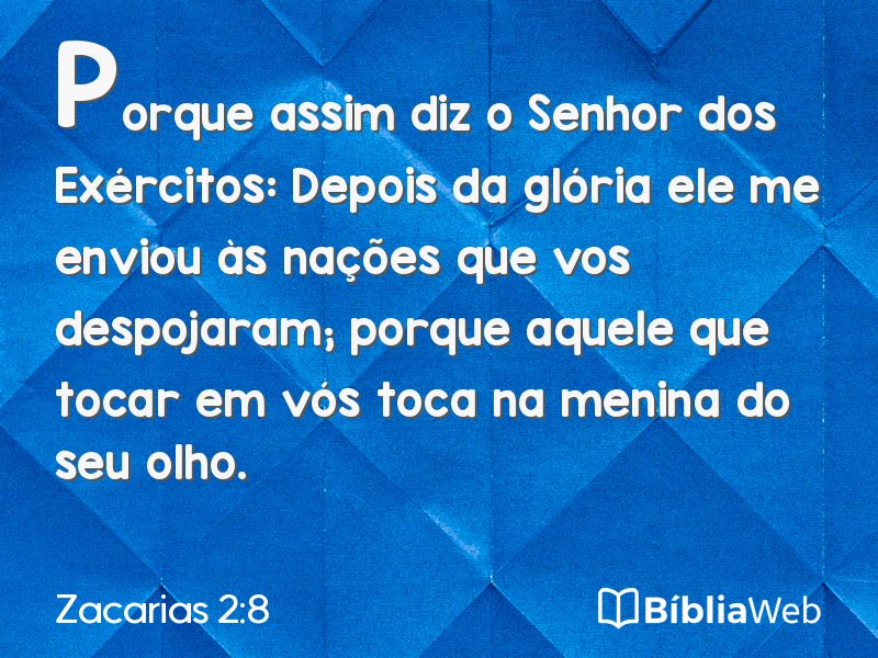 Zacarias 2:8 em imagem para compartilhar