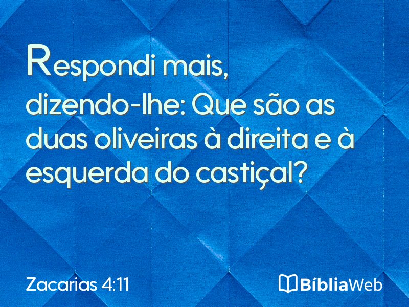 Zacarias 4:11 em imagem para compartilhar