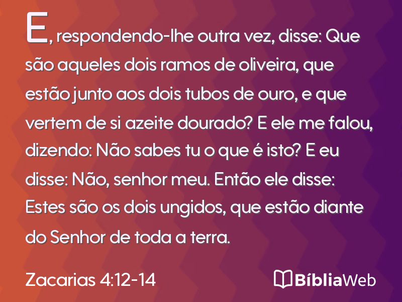 Zacarias 4:12-14 em imagem para compartilhar