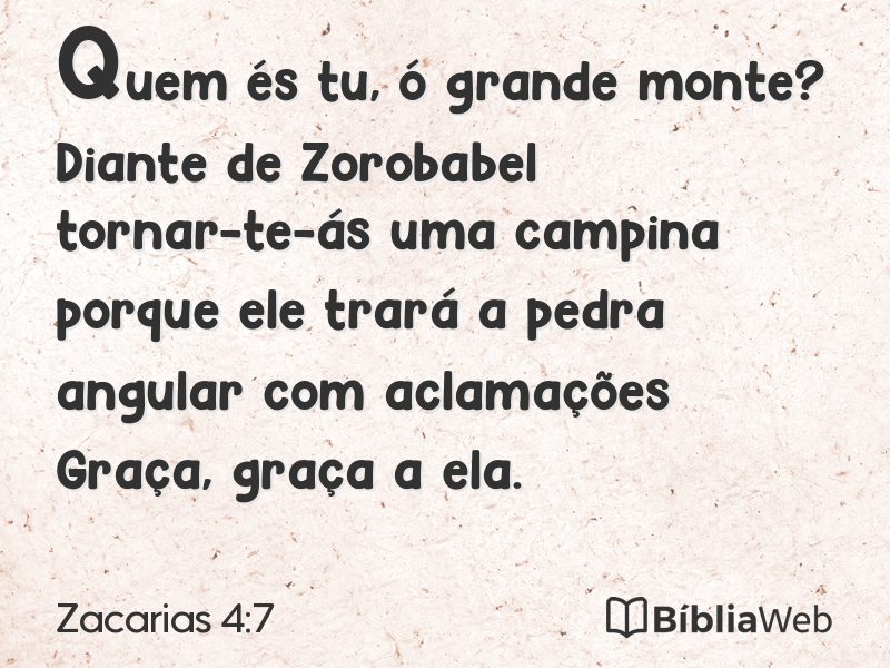 Zacarias 4:7 em imagem para compartilhar