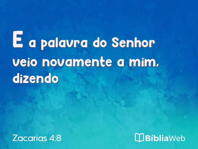 Zacarias 4:8 em imagem para compartilhar