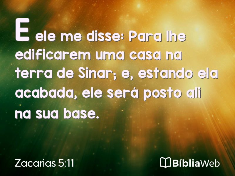 Zacarias 5:11 em imagem para compartilhar