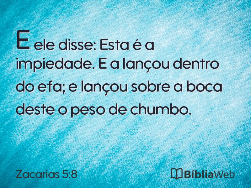 Zacarias 5:8 em imagem para compartilhar