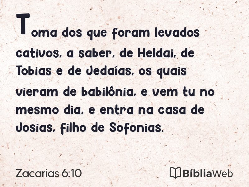 Zacarias 6:10 em imagem para compartilhar