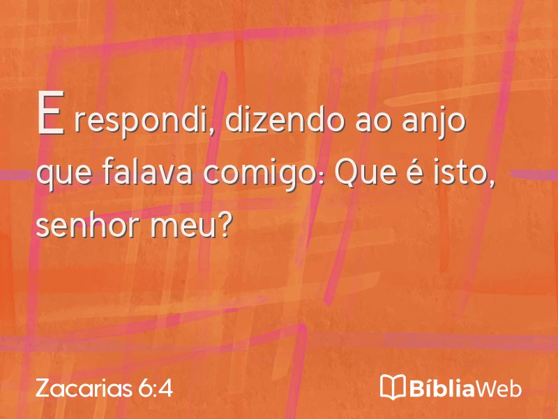 Zacarias 6:4 em imagem para compartilhar