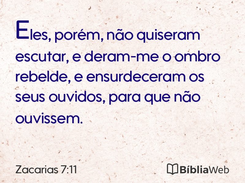 Zacarias 7:11 em imagem para compartilhar