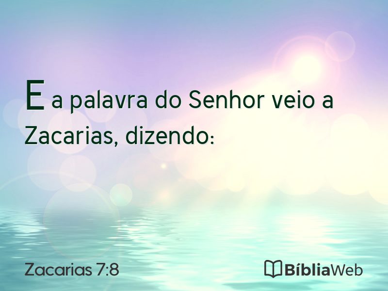 Zacarias 7:8 em imagem para compartilhar