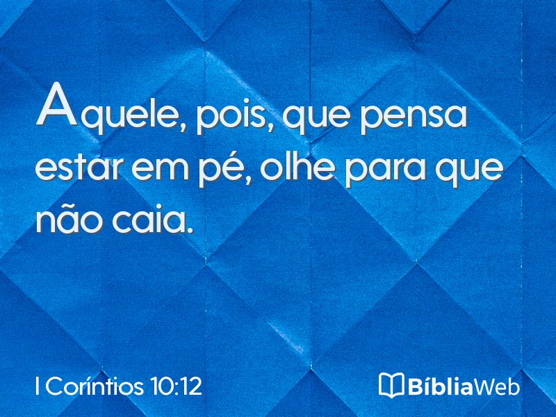 I Coríntios 10:12 em imagem para compartilhar