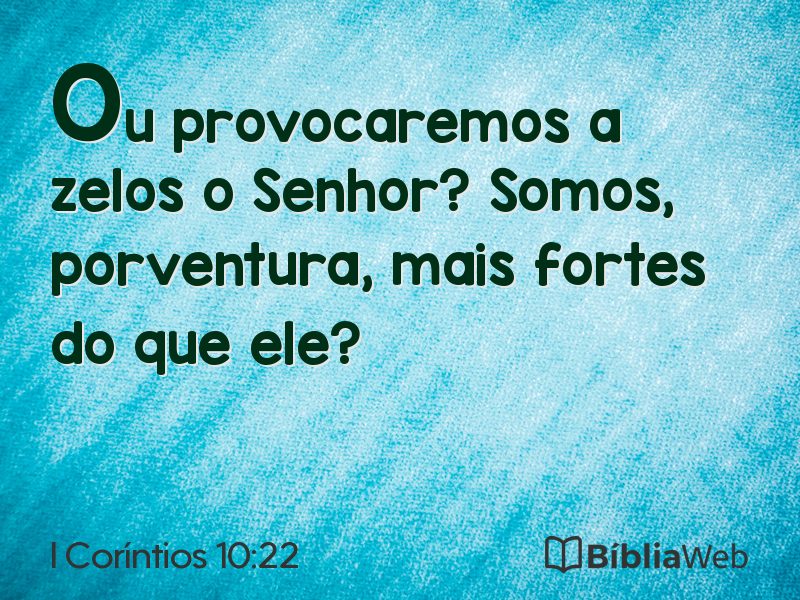 I Coríntios 10:22 em imagem para compartilhar
