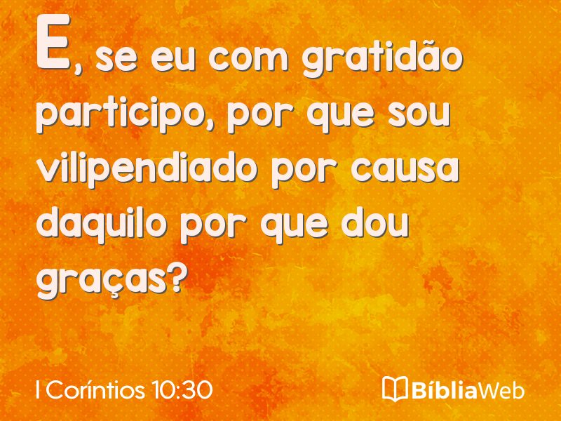 I Coríntios 10:30 em imagem para compartilhar