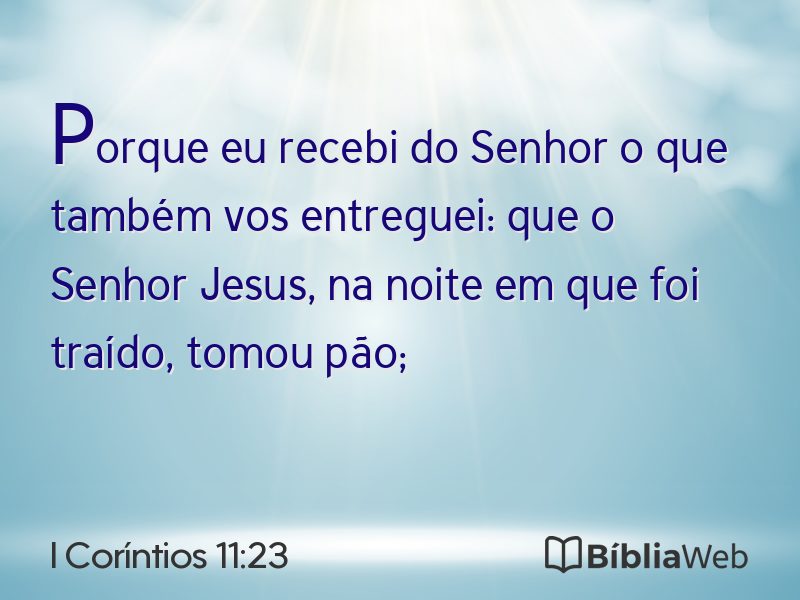I Coríntios 11:23 em imagem para compartilhar