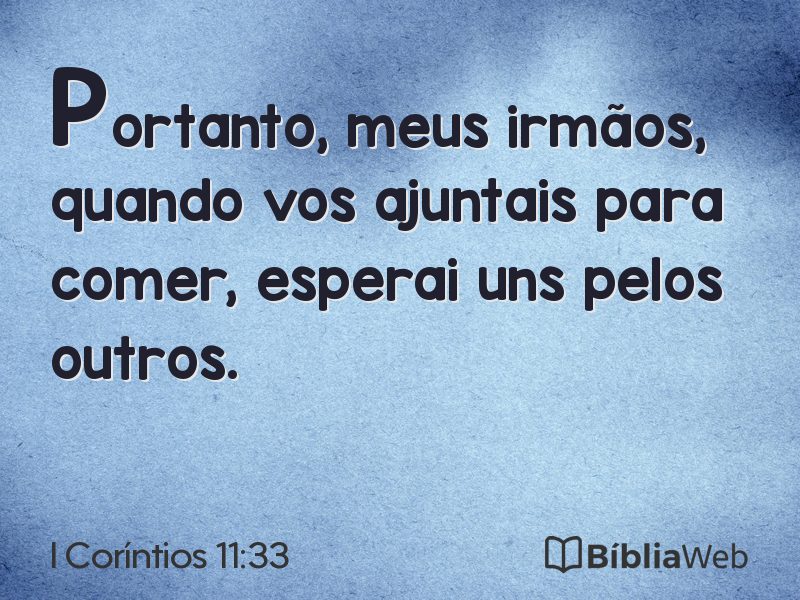 I Coríntios 11:33 em imagem para compartilhar