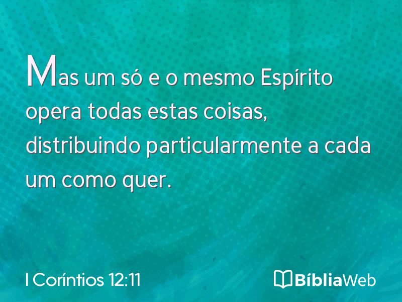 I Coríntios 12:11 em imagem para compartilhar