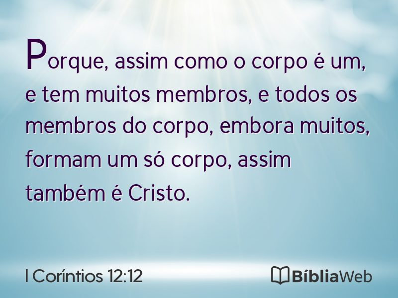 I Coríntios 12:12 em imagem para compartilhar
