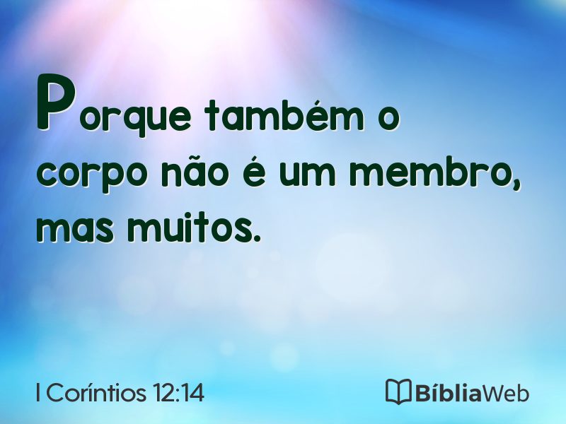 I Coríntios 12:14 em imagem para compartilhar