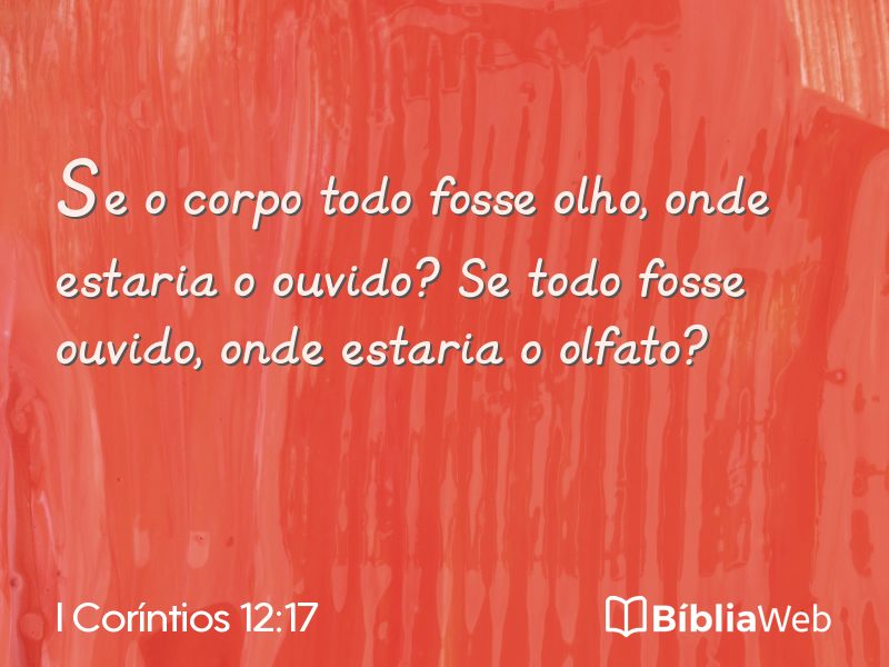 I Coríntios 12:17 em imagem para compartilhar