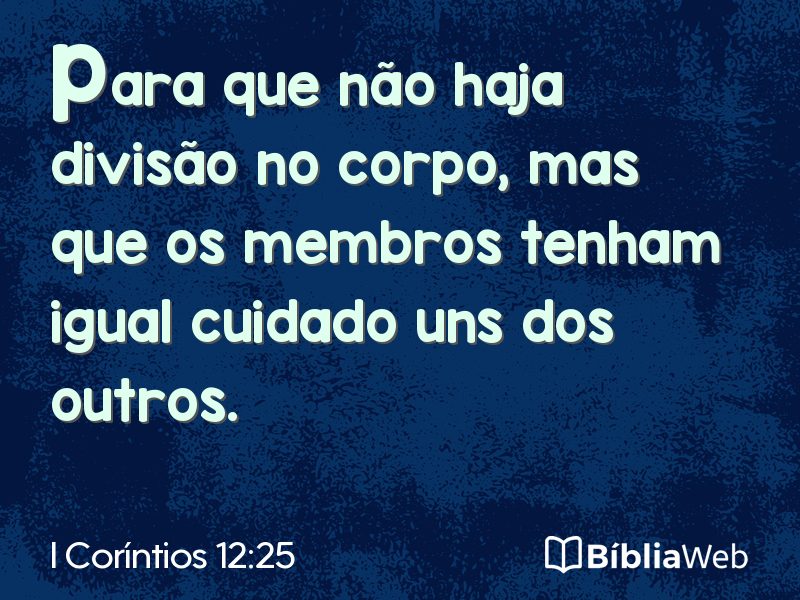 I Coríntios 12:25 em imagem para compartilhar