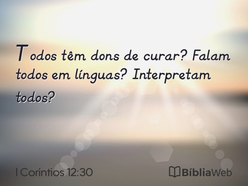 I Coríntios 12:30 em imagem para compartilhar