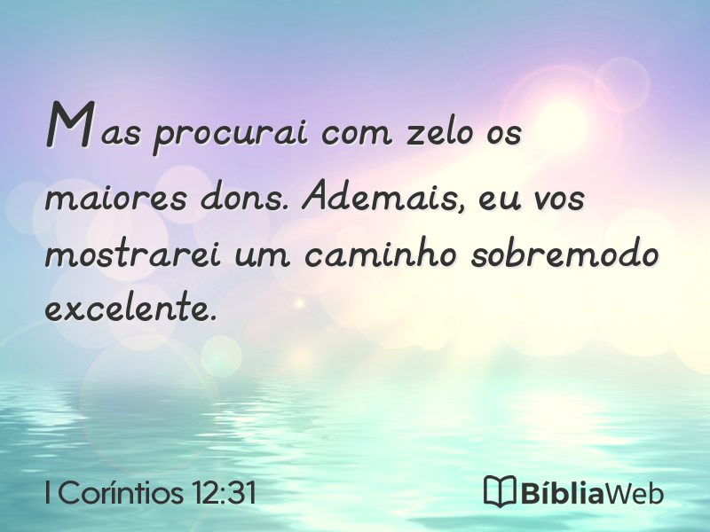 I Coríntios 12:31 em imagem para compartilhar