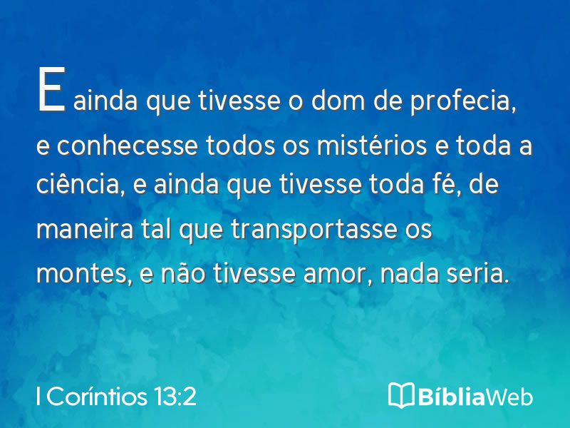 I Coríntios 13:2 em imagem para compartilhar