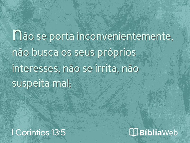 I Coríntios 13:5 em imagem para compartilhar