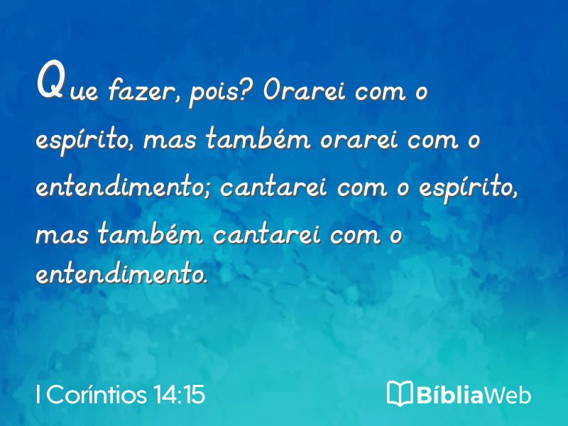 I Coríntios 14:15 em imagem para compartilhar