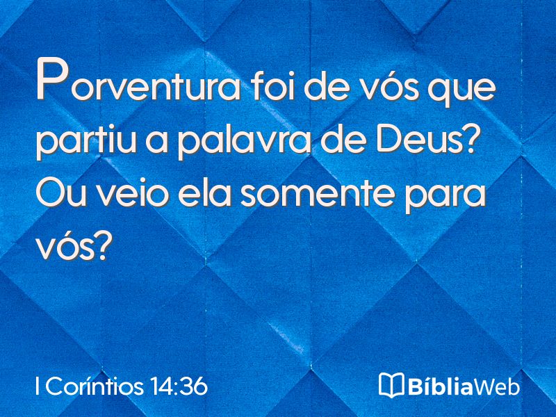 I Coríntios 14:36 em imagem para compartilhar