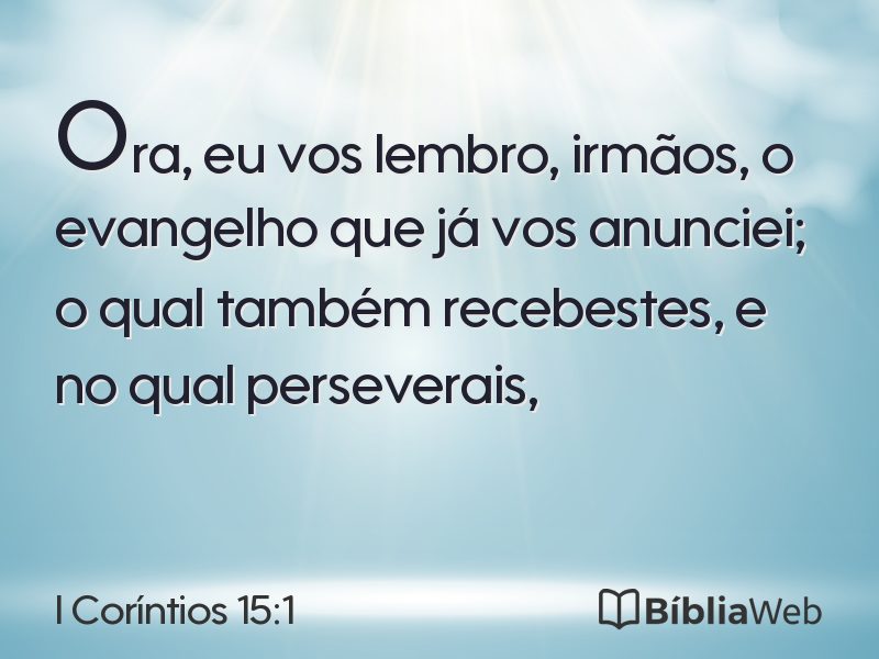 I Coríntios 15:1 em imagem para compartilhar