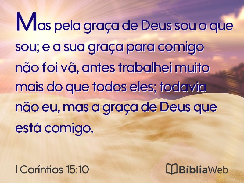 I Coríntios 15:10 em imagem para compartilhar