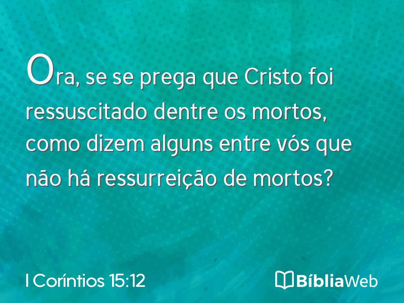 I Coríntios 15:12 em imagem para compartilhar