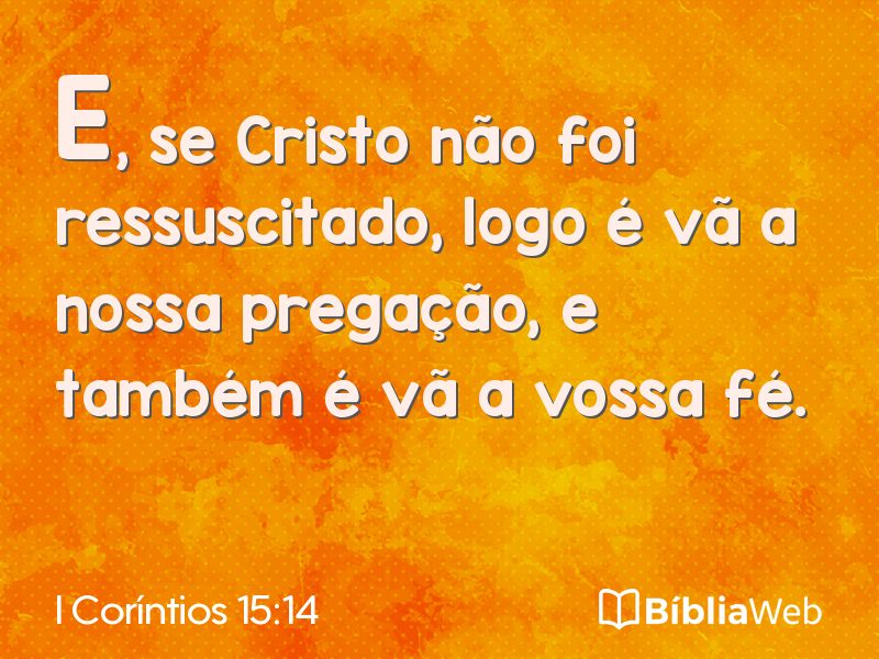 I Coríntios 15:14 em imagem para compartilhar